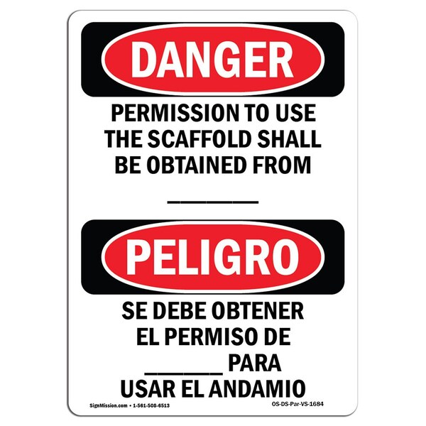 Safety Sign, OSHA Danger, 24" Height, Aluminum, Permission To Use Scaffold Bilingual Spanish
